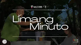 Limang Minuto - A Matter and OA Productions Collaborative Film