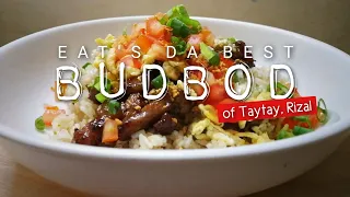 The Best Budbod of Taytay Rizal | Eat's Da Best | The Eatchusero