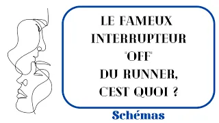 🔹🔷 LE FAMEUX INTERRUPTEUR "OFF" DU RUNNER EXPLIQUé.