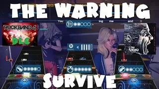 The Warning - Survive - Rock Band 4 DLC Expert Full Band (May 17th, 2018)