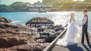 Suti & Chun : Save the Date Video * 1025