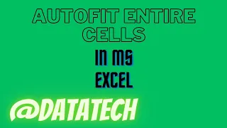 AutoFit in MS Excel | VBA | AutoFit Entire Cells in MS Excel | MS Excel | Tips and Tricks