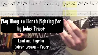 Play Along to Worth Fighting For by Judas Priest | Guitar Lesson / Cover