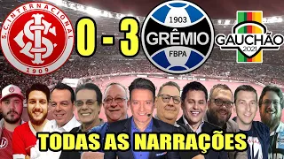 Todas as narrações - Internacional 0 x 3 Grêmio | Campeonato Gaúcho 2022