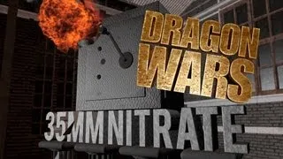 35MM Nitrate - Dragon Wars