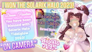 ✨I WON THE SOLARIX HALO 2023 *ON CAMERA!*☀️ || Royale High New School & Halos