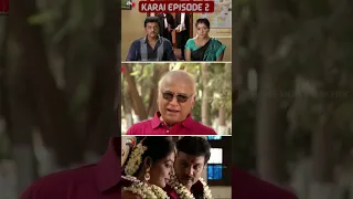 Karai Tamil Serial | Karai Episode 2 | Part 2 | Sanjeev | Reshma Pasupuleti | Home Movie Makers