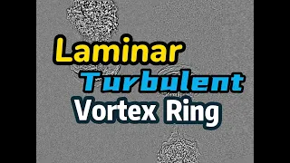 Laminar and turbulent vortex ring | Luftvis Schlieren