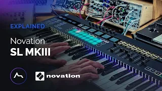 Novation SL MkIII Explained