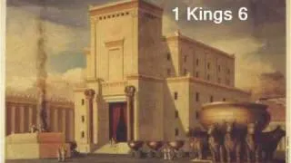 1 Kings 6 (with text - press on more info. of video on the side)