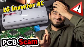 LG Inverter AC PCB / Circuit Fraud - LG AC PCB SCAM😡😖