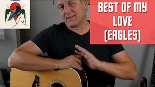 The Best of My Love (Eagles) Acoustic Guitar