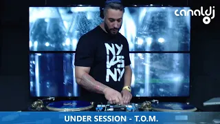 DJ T.O.M. - PROGRAMA UNDER SESSION - 17.07.2023