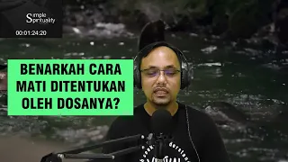 Cara Mati Ditentukan Cara Hidupnya? (Lukas 13:1-5)