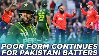 Poor Form Continues For Pakistani Batters Against England | Pakistan vs England | T20I | PCB | MU2A