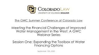 2020 Getches-Wilkinson Center Summer Conference at Colorado Law, Session 1