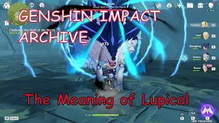 The Meaning of Lupical Quest | Genshin Impact Archive