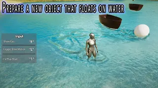 Prepare a new object that floats on water Unreal Engine 5