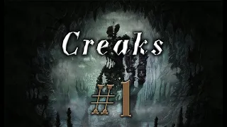 Creaks #1 прохождение