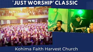 Just Worship Classic at Kohima