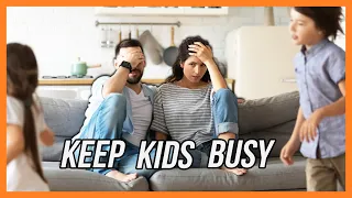 How To Keep Kids Busy - 46 Smart Ideas For Kids Stuck At Home!