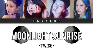 MOONLIGHT SUNRISE 'TWICE' | YOUR GIRL GROUP | (FOUR MEMBERS) BLXNKBP