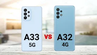 Samsung Galaxy A33 5G vs Samsung Galaxy A32 4G
