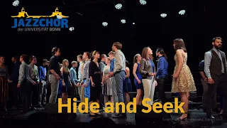 Hide and Seek (Imogen Heap cover) - Jazzchor der Uni Bonn (live)