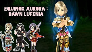 DFFOO GLOBAL - EQUINOX AURORA : DAWN LUFENIA (TIFA, ASHE, QUEEN)