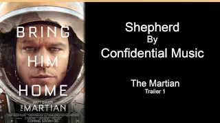 Shepherd - Confidential Music - The Martian Trailer 1