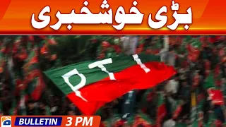 Geo Bulletin Today 3 PM | PTI leader Imran Ismail arrested by LEAs in Karachi | 19th May 2023