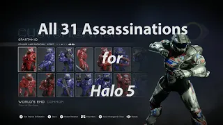 All 31 Assassinations for Halo 5