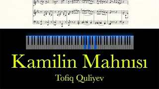 Kamilin Mahnısı - Tofiq Quliyev