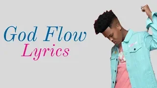 Nasty C - God Flow (Lyrics) Ft CrownedYung