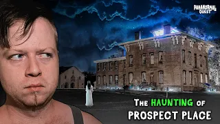 The HAUNTING of Prospect Place (Paranormal Activity Caught on Camera) || Paranormal Quest® S08E20