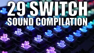 29 Mechanical Keyboard Switch Sound Compilation