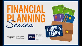 Financial Planning: Credit vs. Debt | Fort Worth Public Library