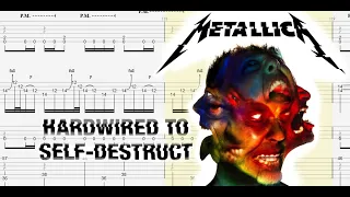 Tablature FULL ALBUM: Metallica - Hardwired…To Self-Destruct | [by MetalCoverTabs] | Subscribe! Now!