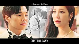 Dust Till Dawn || Logan Lee & Shim Su Ryeon (The Penthouse)