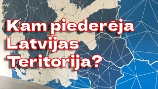 Kam piederējusi Latvijas teritorija?