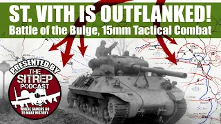 St. Vith Outflanked! 15mm Battle of the Bulge Wargame (Tactical Combat System)