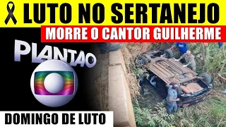 LUT0 NO SERTANEJO: M0RRE O CANTOR GUILHERME em AClDENTE em SÃO PAULO, logo após assinar contrato