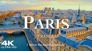 [4K] PARIS 2023 🇫🇷 1 Hour Aerial Drone Relaxation Film UHD | FRANCE