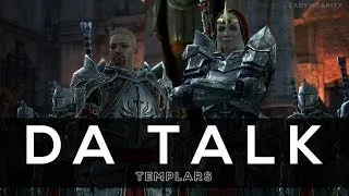 DA Talk: Templars (Origins, Mage Control, and role in Inquisition)