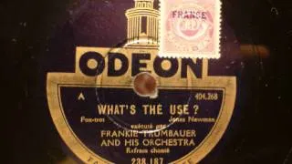 Frankie Trumbauer - What`s the use