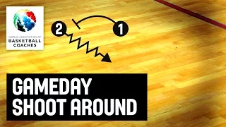 Gameday shoot around - Sasa Obradovic - Basketball Fundamentals