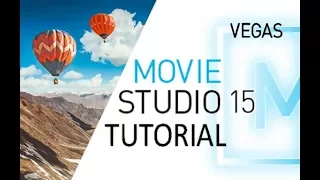 Movie Studio 15 - Full Tutorial for Beginners [+General Overview]