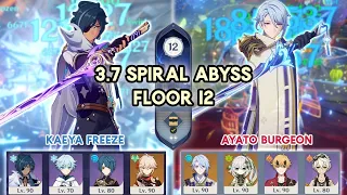 NEW 3.7 Spiral Abyss Kaeya Freeze & Ayato Burgeon Floor 12 | Genshin Impact