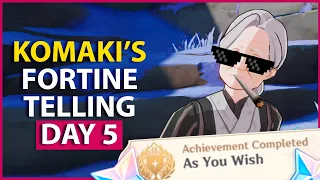 Komaki’s Fortune Telling  DAY 5  As You Wish Achievement & 3 Chests  Genshin Impact 2 1