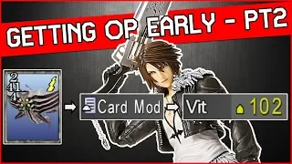 More POWER in Final Fantasy 8 Remastered - Getting EVEN MORE OP Early! Part 2